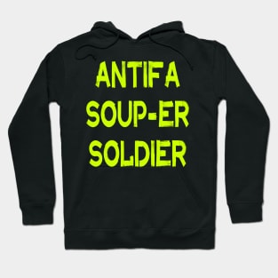 Antifa Soup Hoodie